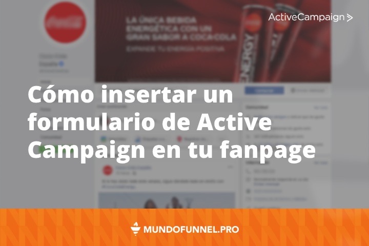 Cómo insertar formulario de Active Campaign en tu página de Facebook