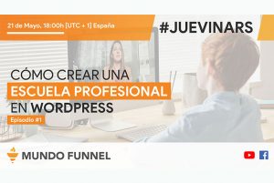 Cómo crear una Escuela Profesional con WordPress