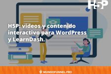 H5P, videos y contenido interactivo HTML5 para WordPress y LearnDash
