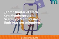 ¿Cómo limitar el número de registros en una membresía con Memberpress?