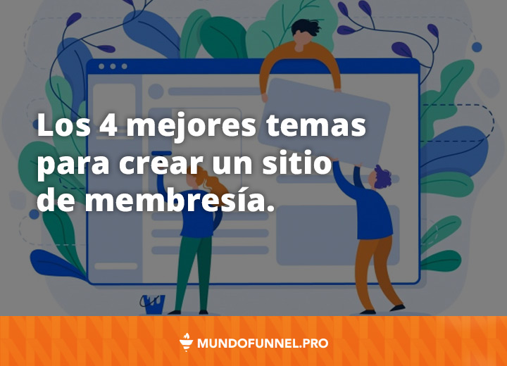 Mejores temas WordPress para sitios de membresía