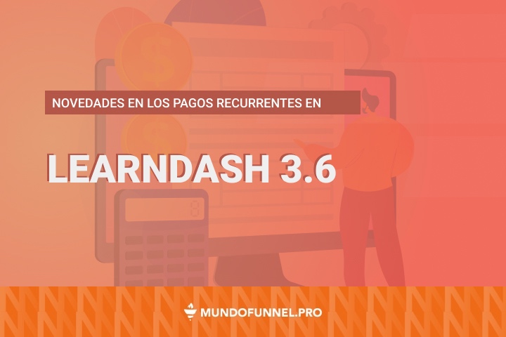 Pagos recurrentes en LearnDash 3.6